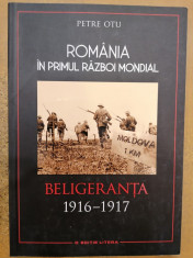 Romania in primul razboi mondial. Beligeranta 1916-1917 foto
