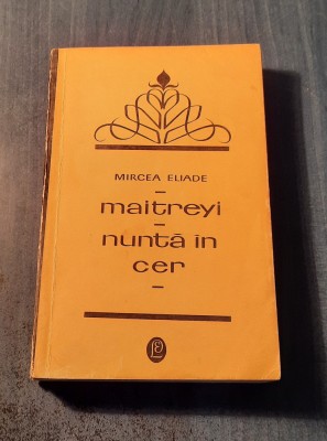 Maitreyi Nunta in cer Mircea Eliade foto