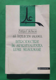 Introducere &icirc;n spiritualitatea lumii musulmane - Frithjof Schuon