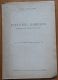 Leon Diculescu , Vittorio Imbriani , 1942 , cu autograf, Alta editura