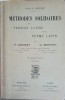 Methodes Solidaires de Version Latine - P. Crouzet, G. Berthet, 1935, Henri Didier, Romana, Carte Veche