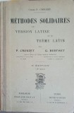 Methodes Solidaires de Version Latine - P. Crouzet, G. Berthet, 1935, Henri Didier, Romana, Carte Veche
