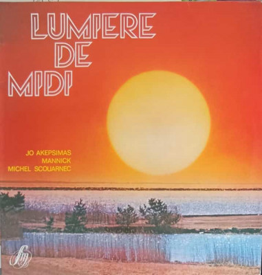 Disc vinil, LP. Lumiere De Midi-Jo Akepsimas, Mannick, Michel Scouarnec foto