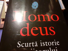 HOMO DEUS -SCURTA ISTORIE A VIITORULUI - YUVAL NOAH HARARI, POLIROM 2018,388 P foto