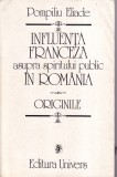 Pompiliu Eliade - Influenta franceza asupra spiritului public in Romania.