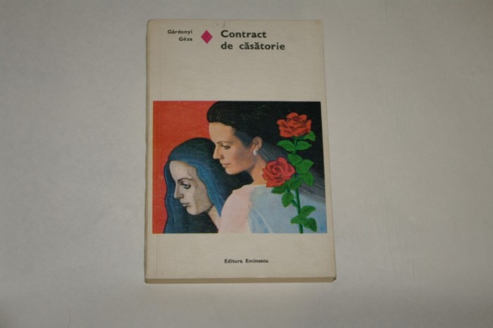 Contract de casatorie - Gardonyi Geza - 1975