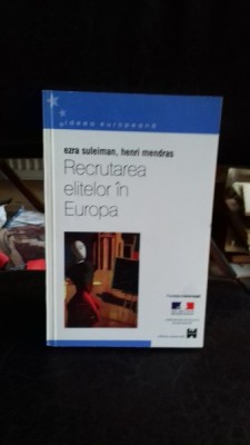 RECRUTAREA ELITELOR IN EUROPA - EZRA SULEIMAN foto