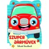 Szuper j&aacute;rművek