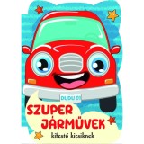Szuper j&aacute;rművek