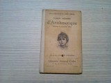 L`ANNEE ENFANTINE D`ARITHMETIQUE - Jean Bedel - Lib. Armand Colin, 1903, 72 p.