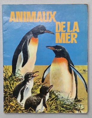 ANIMAUX DE LA MER , textes de J. LINE et M. TAUGERON , 1967 foto