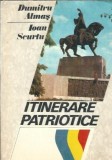 Itinerarii patriotice - Dumitru Almas, Ioan Scurtu