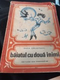BAIATUL CU DOUA INIMI