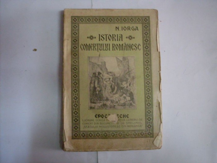 Istoria Comertului - N. Iorga , 20559