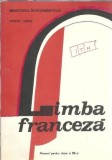 Manual Limba Franceza clasa a XII-a - Marcel Saras, Editura Didactica si Pedagogica, 1996