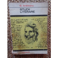 G. IBRAILEANU - STUDII LITERARE