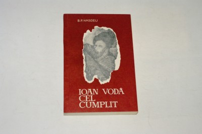 Ioan Voda cel Cumplit - B. P. Hasdeu foto