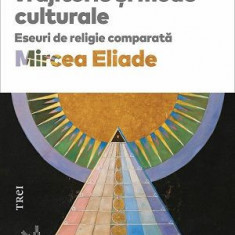 Ocultism, vrajitorie si mode culturale. Eseuri de religie comparata – Mircea Eliade