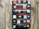 ENCICLOPEDIA BLACKWELL A GANDIRII POLITICE de DAVID MILLER 2000, Humanitas