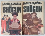 SHOGUN , VOLUMELE I - II de JAMES CLAVELL , 1992 *MINIMA UZURA
