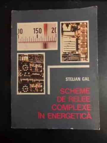 Scheme De Relaxare Complexe In Energetica - Stelian Gal ,542488