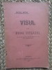 Visul lui Mihai Viteazul - Mihail Mora, 1904, Editura Dor P Cucu, Carte Veche, Bibliofilie, 23 Pagini