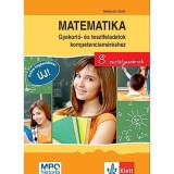 Matematika - Gyakorl&oacute;- &eacute;s tesztfeladatok kompetenciam&eacute;r&eacute;shez 8. oszt&aacute;lyosoknak - Muskovits Istv&aacute;n