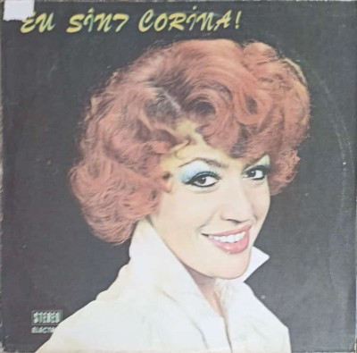 Disc vinil, LP. EU SUNT CORINA!-CORINA CHIRIAC-260849 foto