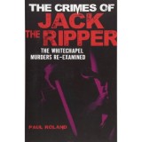 The Crimes of Jack the Ripper