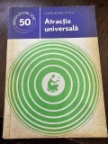 Atractia universala