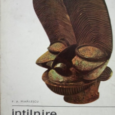 P. A. Mihailescu - Intalnire cu arta africana (editia 1968)