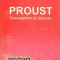 PROUST - CUNOASTERE SI DISCURS-FLORIAN BRATU-333417