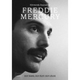 Freddie Mercury&nbsp; - Egy hang, egy &eacute;let, egy l&eacute;lek - K&ouml;rmendy Zsuzsanna