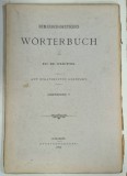 RUMANISCH - DEUTSCHES WORTERBUCH von Dr. H. TIKTIN , FASCICOLA 7 , 1902, TEXT IN ROMANA SI GERMANA