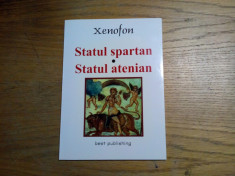 STATUL SPARTAN * STATUL ATENIAN - XENOFON - Best Publishing, 2001, 49 p. foto