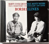 Marty Cook Group Featuring Monty Waters &lrm;&ndash; Borderlines _ NM / NM cd muzica jazz contemporan _ Tutu, Germania, 1991