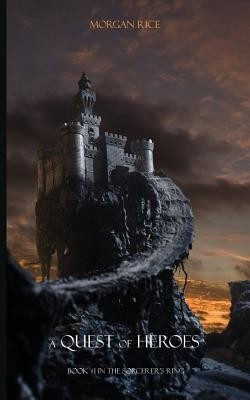 A Quest of Heroes: Book #1 in the Sorcerer&amp;#039;s Ring foto