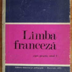 Ion Braescu - Limba franceza. Curs practic (1971, editie cartonata)