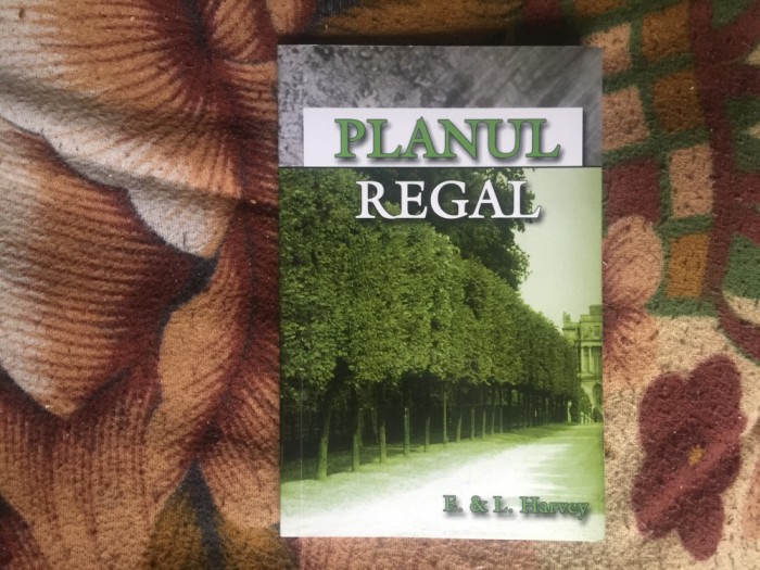 e1 Planul regal - E. si L. Harvey