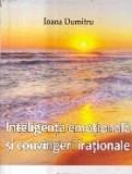 Inteligenta emotionala si convingeri irationale