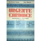 Dan Dominic Ionescu - Urgente cardiace - Diagnostic si tratament (Editia: 1989)