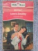 Love&#039;s destiny, Eleanor Rees, in limba engleza, 1989, 190 pag