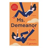 Ms. Demeanor