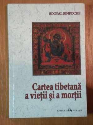 CARTEA TIBETANA A VIETII SI A MORTII de SOGYAL RINPOCHE ,2001 foto
