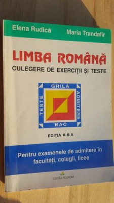 Limba romana culegere de exercitii si teste- Elena Rudica, Mari8a Trandafir foto