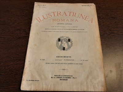 ILUSTRATIUNEA ROMANA - Anul II No. 9 - Septembrie 1912, 33 p.+ 12 p. cu reclame foto