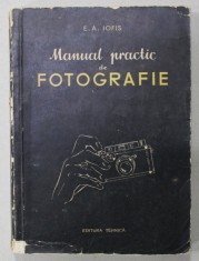 MANUAL PRACTIC DE FOTOGRAFIE de E.A. IOFIS , 1955 foto