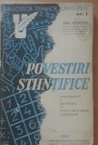 POVESTIRI STIINTIFICE - ION IONESCU, 1941