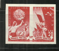 ROMANIA 1949 - PRIETENIA ROMANO - SOVIETICA, NEDANTELAT, MNH - LP 257a foto