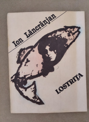 Lostrița - Ion Lăncrănjan foto